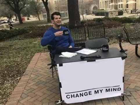 Change My Mind meme about David Donahue